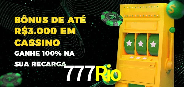 777Rio melhor bônus de depósito